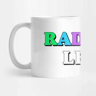 Radical Left Mug